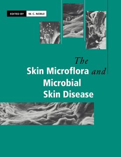 The Skin Microflora and Microbial Skin Disease - Noble, W. C. (ed.)