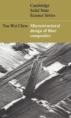 Microstructural Design of Fiber Composites - Chou, Tsu-Wei; Tsu-Wei, Chou