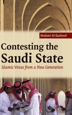 Contesting the Saudi State - Al-Rasheed, Madawi