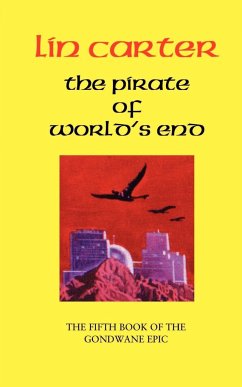 The Pirate of World's End - Carter, Lin