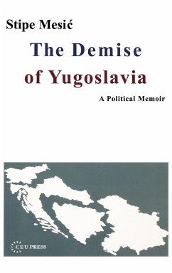 The Demise of Yugoslavia - Mesic, Stipe