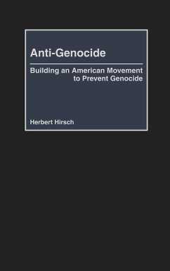 Anti-Genocide - Hirsch, Herbert