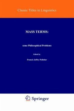 Mass Terms: Some Philosophical Problems - Pelletier, F.J. (Hrsg.)