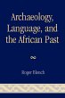 Archaeology, Language, and the African... - Bild 1