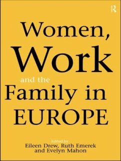Women, Work and the Family in Europe - Emerek, Ruth / Mahon, Evelyn (eds.)