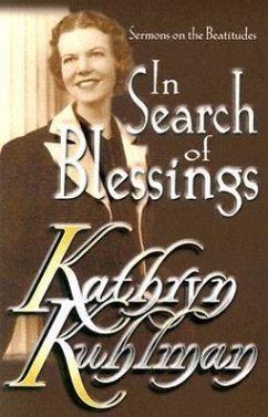 In Search of Blessings - Kuhlman, Kathryn