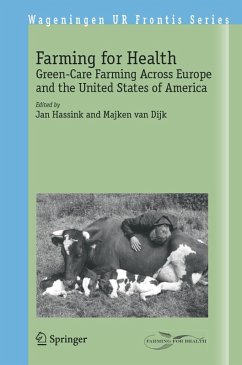 Farming for Health - Hassink, Jan / van Dijk, Majken (eds.)