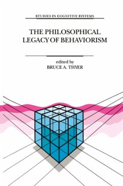 The Philosophical Legacy of Behaviorism - Thyer