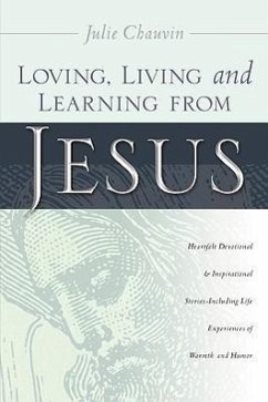 Loving, Living and Learning from Jesus - Chauvin, Julie