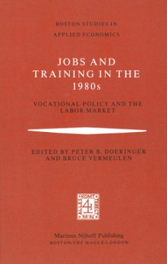 Jobs and Training in the 1980s - Doeringer, P. B.;Vermeulen, B.