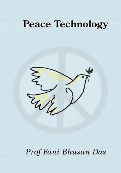 Peace Technology - Das, Fani Bhusan