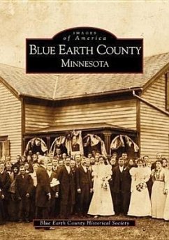 Blue Earth County, Minnesota - Blue Earth County Historical Society