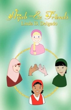 Hijab-EZ Friends - Delgado, Linda D.