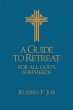 A Guide to Retreat for All God's... - Bild 1