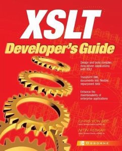 XSLT Developer's Guide - See, Chris von; Keskar, Nitin
