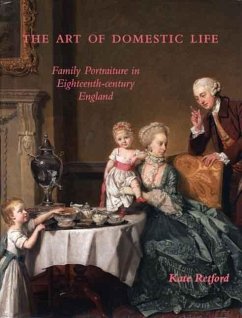 The Art of Domestic Life ? Family Portraiture in Eighteenth?Century England