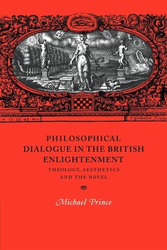 Philosophical Dialogue in the British Enlightenment - Prince, Michael