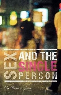 Sex And The Single Person - John, Barbara