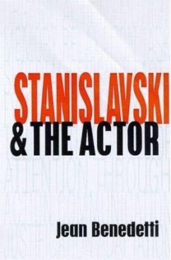 Stanislavski and the Actor - Benedetti, Jean