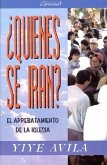 ¿Quiénes Se Irán?