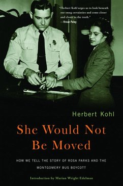 She Would Not Be Moved - Kohl, Herbert R; Brown, Cynthia Stokes