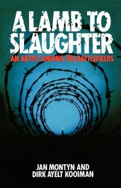 A Lamb to the Slaughter - Montyn, Jan; Kooiman, Dirk