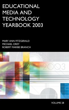 Educational Media and Technology Yearbook 2003 - Fitzgerald, Mary Ann; Orey, Michael; Branch, Robert