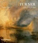 Turner in his Time - Wilton, Andrew