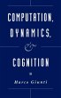 Computation, Dynamics, and Cognition - Bild 1