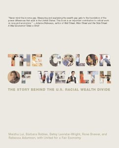 The Color of Wealth - Robles, Barbara J; Leondar-Wright, Betsy; Brewer, Rose M; Adamson, Rebecca