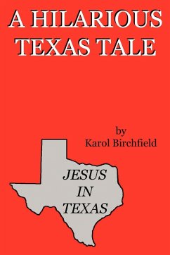 JESUS IN TEXAS - Birchfield, Karol