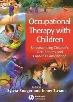 Occupational Therapy with Children - Rodger, Sylvia / Kralik, Debbie / Ziviani, Jenny / Cano, M Pilar