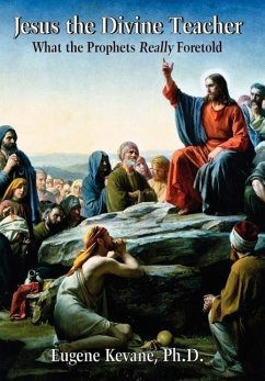 Jesus the Divine Teacher - Kevane Ph. D., Eugene