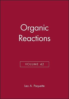 Organic Reactions, Volume 42 - Paquette, Leo A