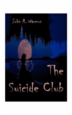 The Suicide Club - Warmus, John R.