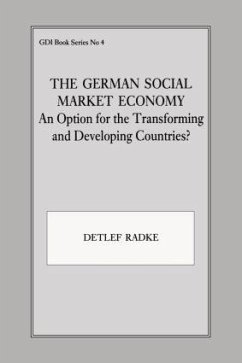 The German Social Market Economy - Radke, Detlef