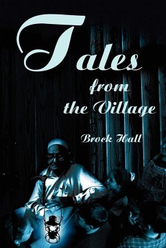 Tales from the Village - Hall, Brock B.