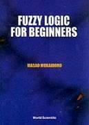 Fuzzy Logic for Beginners - Mukaidono, Masao