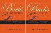 Bach's Cello Suites, Volumes 1 and 2
