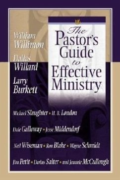 The Pastor's Guide to Effective Ministry - Willimon