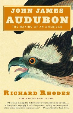John James Audubon - Rhodes, Richard