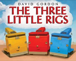 The Three Little Rigs - Gordon, David