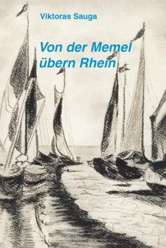 Von der Memel übern Rhein