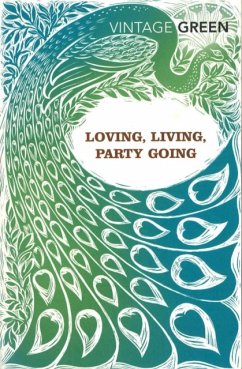 Loving, Living, Party Going - Green, Henry