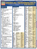 Medical Terminology: The Basics Medical Terminology: The Basics