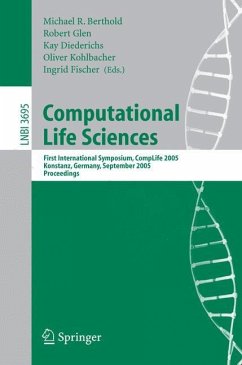 Computational Life Sciences - Berthold, Michael R. / Glen, Robert / Diederichs, Kay / Kohlbacher, Oliver / Fischer, Ingrid (eds.)