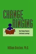 Change Ringing - Bracken Ph. D., William