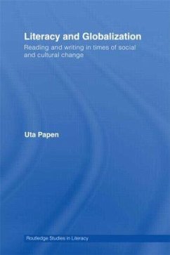Literacy and Globalization - Papen, Uta