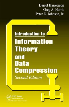 Introduction to Information Theory and Data Compression - Johnson Jr, Peter D; Harris, Greg A; Hankerson, D C