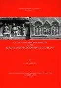 Greek and Latin Inscriptions in the Konya Archaeological Museum - McLean, B. H.